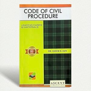 Civil Procedure Code BY Dr. Ashok Kumar Jain