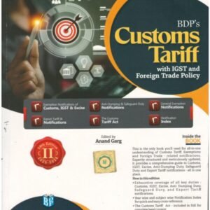 BDP’s Customs Tariff with IGST and Foreign Trade Policy (in 3 Part’s) by Anand Garg 58th Edition August 2025