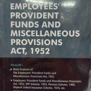 Handbook of Employees’ Provident Funds and Miscellaneous Provisions Act, 1952 by Kharbanda & Kharbanda – Edition 2025