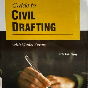 Guide to Civil Drafting with Model Forms by P K Majumdar & R P Kataria – 5th Edition 2025
