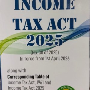 Income Tax Act 2025 by Harshul Bangia