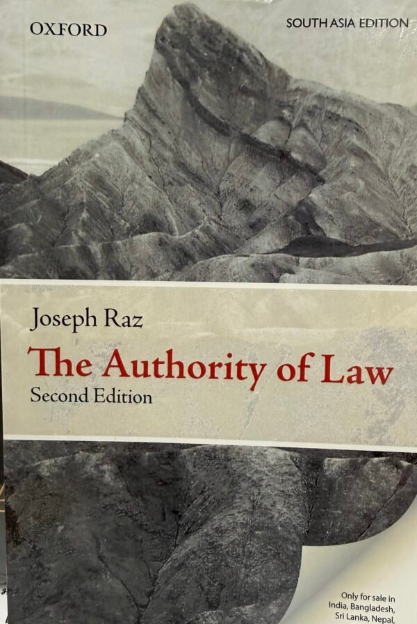 The Authority of Law by Joseph Raz - Edition (Reprint 2025)