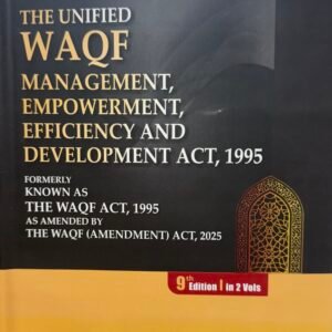 The Unified Waqf Management, Empowerment, Efficiency and Development Act, 1995 by Justice Jafri (Set of 2 Vols.) – 9th Edition 2025