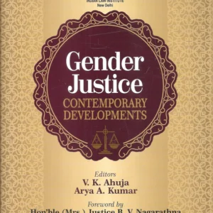 Gender Justice: Contemporary Developments by V K Ahuja – 1st Edition 2025