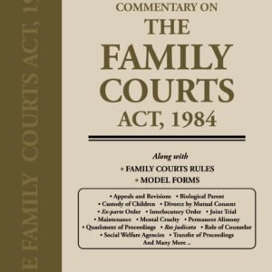 Commentary On The Family Courts Act,1984, 1st Edition 2026 – By Rahul Kandharkar