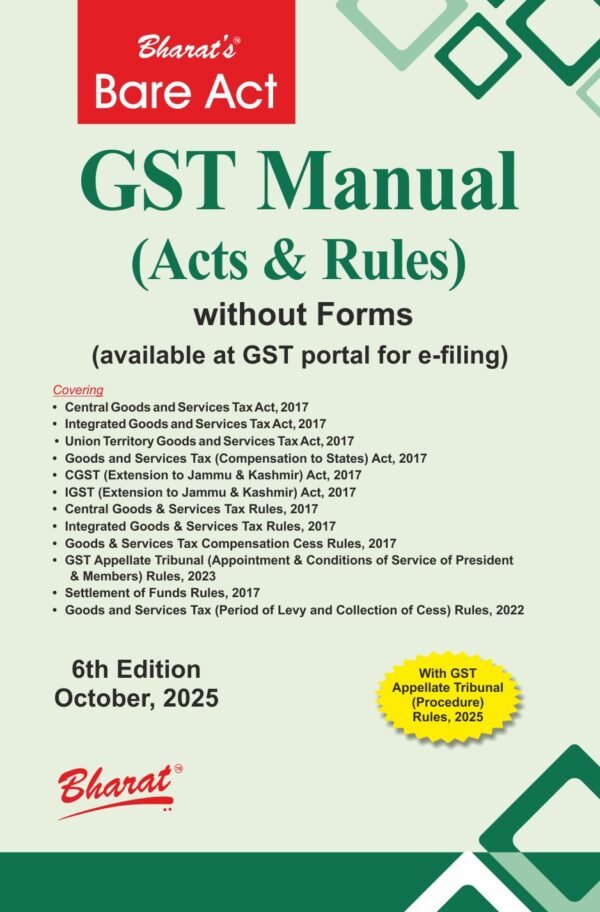 GST Manual (Acts & Rules) - 6th Edition October 2025