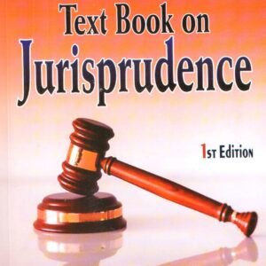 Dr S R Myneni Text Book on Jurisprudence 1st Edn. 2025