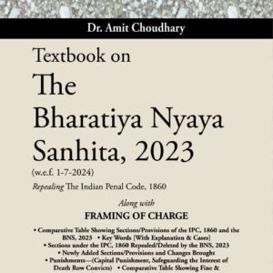 Textbook On The Bharatiya Nyaya Sanhita ,2023, Edition 2026-by Dr. Amit Choudhary