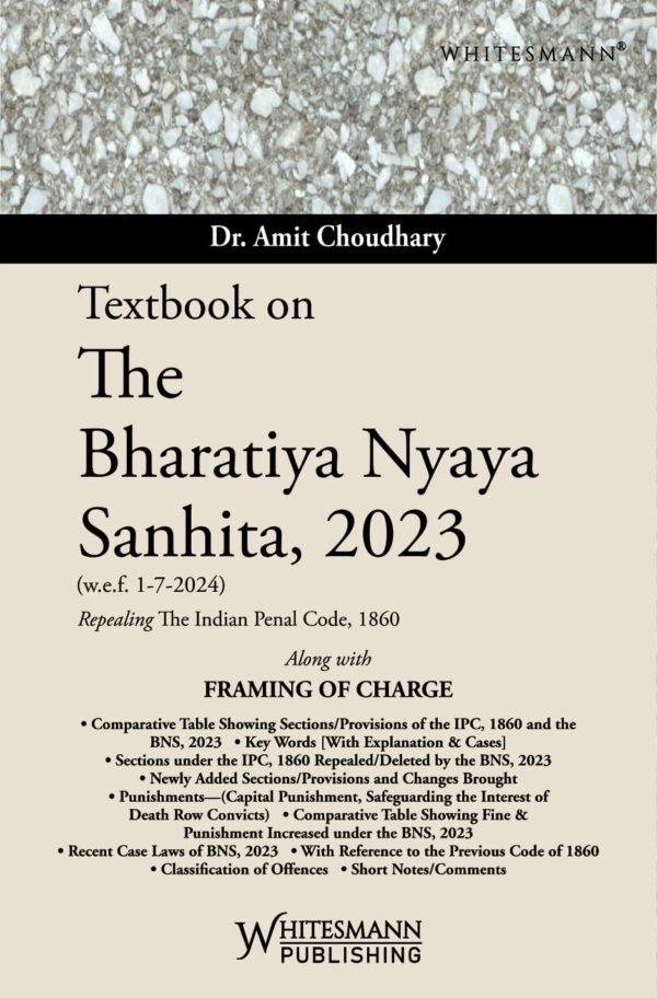Textbook On The Bharatiya Nyaya Sanhita ,2023, Edition 2026-by Dr. Amit Choudhary