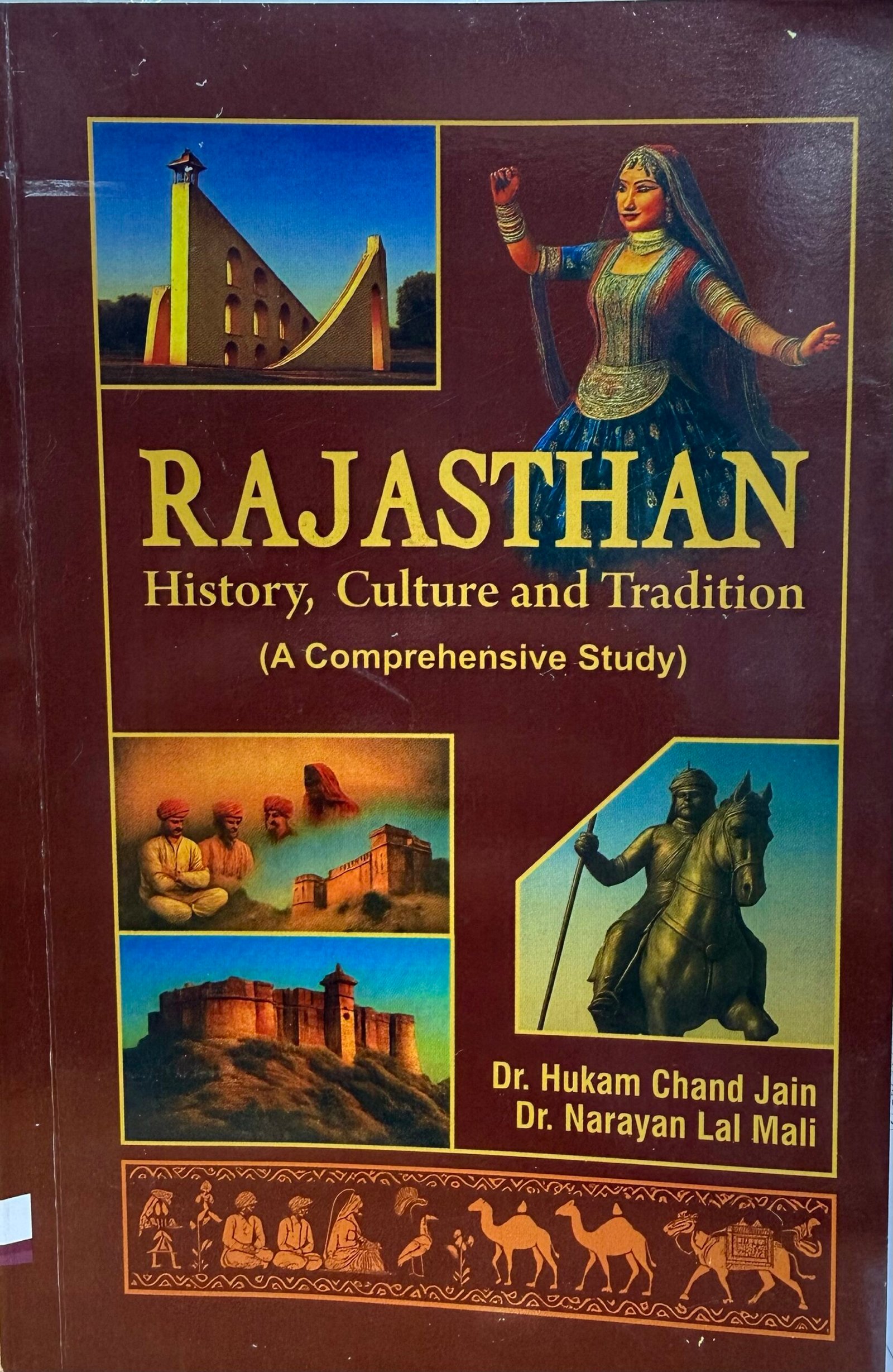 Rajasthan (History, Culture and Tradition) by Dr Hukam Chand Jain - 1st Edition 2025
