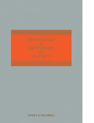 Bowstead and Reynolds on Agency by Peter Watts and F.M.B. Reynolds - 23rd Edition 2025