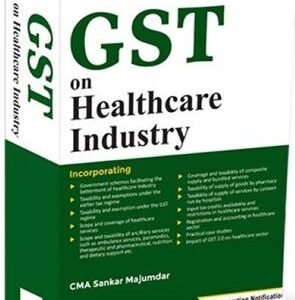 GST on Healthcare Industry by Sankar Majumdar – September Edition 2026
