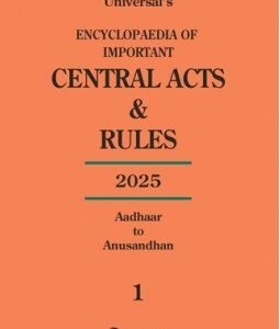 Encyclopaedia of Important Central Acts & Rules 2025 (In 35 Volumes) by Lexis Nexis – Edition 2025