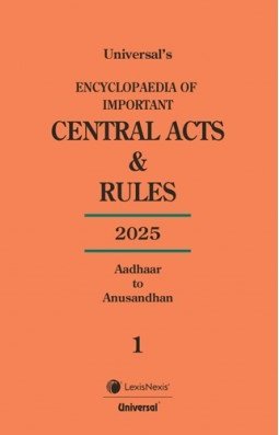 Encyclopaedia of Important Central Acts & Rules 2025 (In 35 Volumes) by Lexis Nexis - Edition 2025