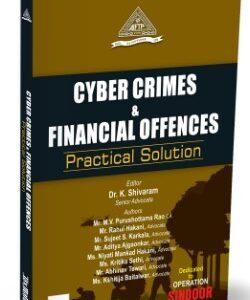 Cyber Crimes & Financial Offences – Practical Solution By All India Federation of Tax Practitioners – Edition 2026
