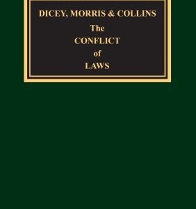 Dicey, Morris and Collins on The Conflict of Laws (Set of 3 Vols.) – 16th Edition 2026