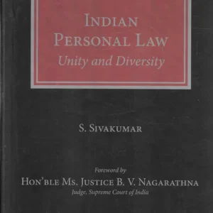 Indian Personal Law Unity and Diversity by S. Sivakumar – 1st Edition 2026