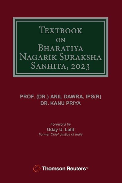 Textbook on Bharatiya Nagarik Suraksha Sanhita, 2023 by Anil Dawra, Kanu Priya
