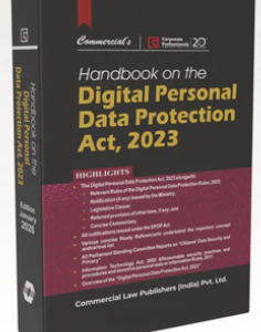 Commerical’s Handbook on the Digital Personal Data Protection Act, 2023 by Corporate Professionals Edition 2026