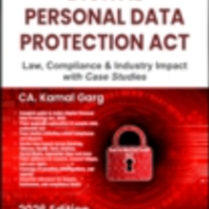 Digital Personal Data Protection Act by CA Kamal Garg – 1st Edition 2026