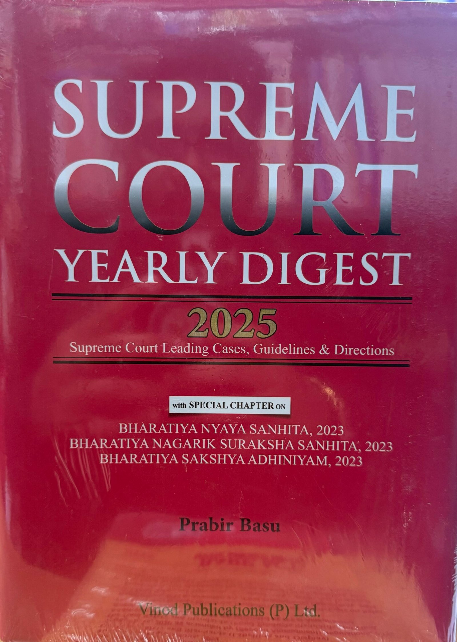 Supreme Court Yearly Digest 2025 (SCYD 2025) by Prabir Basu - Edition 2026