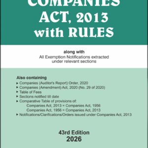 Companies Act, 2013 with rules (Pkt edn.) by Bharat – 43rd Edition 2026