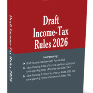 Draft Income-Tax Rules 2026 By Taxmann – Edition 2026