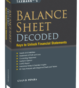 Balance Sheet Decoded – Keys to Unlock Financial Statements By Gyan B. Pipara – 5th Edition 2026