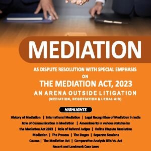 Mediation by Sarthak Arora and Gaayan Arora – Edition 2026