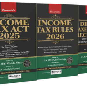 Income Tax Act, Rules and Ready Reckoner 2026 (COMBO) by CA. (Dr.) Girish Ahuja – Edition 2026