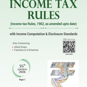 Income Tax Rules 1962 by Bharat – 35th Edition 2026