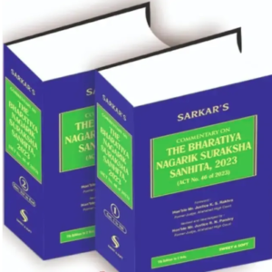 Commentary on The Bharatiya Nagarik Suraksha Sanhita, 2023 by Sarkar (Set of 2 Vols.) – 7th Edition 2026