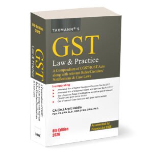 GST Law and Practice by Arpit Haldia – 8th Pocket Edition 2026