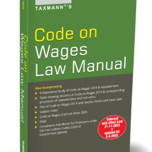 Code on Wages Law Manual By Taxmann – 1st May Edition 2026