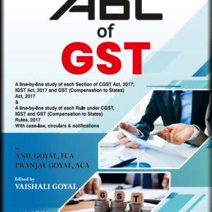 ABC of GST by Anil Goyal and Pranjal Goyal – 3rd Edition 2026