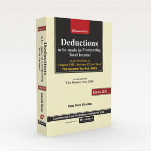 Deductions to be made in Computing Total Income by Ram Dutt Sharma –