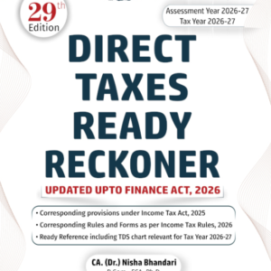 Direct Taxes Ready Reckoner, 2026 by CA. (Dr.) Nisha Bhandari – Edition 2026