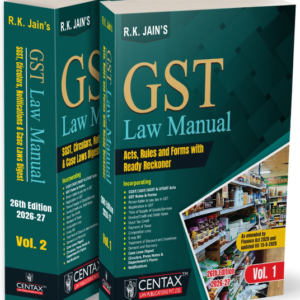 GST Law Manual by RK Jain (Set of 2 Vols.) – 26th Edition 2026-27 (Updated uptill 15-05-2026)