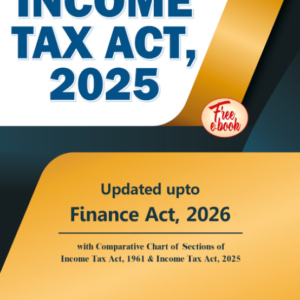 Income Tax Act, 2025 by Tax Publishers – Edition 2026