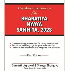 Textbook on Bharatiya Nyaya Sanhita, 2023 by Samarth Agrawal and Shreya Bhargava – Edition 2026