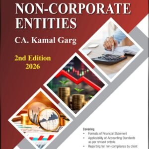 Financial Statements of Non-Corporate Entities by CA Kamal Garg – 2nd Edition 2026