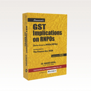 GST Implications on RNPOs (Earlier Known as NGOs/NPOs) by CA Sanjeev Goyal – Edition June 2026