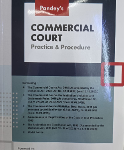 Commercial Court : Practice and Procedure by Pandey – Edition 2026