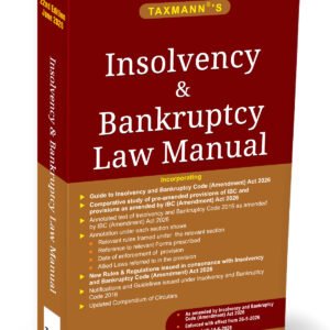 Insolvency and Bankruptcy Law Manual 2026 by Taxmann – 22nd Edition 2026