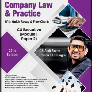 Company Law and Practice by CS Amit Vohra and CS Rachit Dhingra – 27th Edition 2026