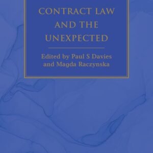 Contract Law and the Unexpected by Paul S Davies and Magda Raczynska – 1st Edition 2026