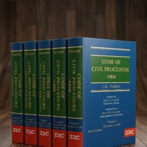 Code of Civil Procedure, 1908 by Justice C K Thakker (Set of  5 Vols.) – 2nd Edition 2026