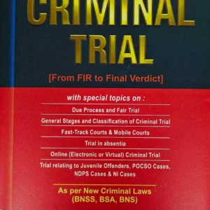 Principles and Procedure of Criminal Trial (from FIR to Final Verdict) by Udai Pratap Singh – Edition 2026