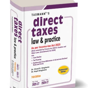 Direct Taxes Law and Practice | Professional Edition | Vinod K. Singhania and Kapil Singhania – 74th Edition 2026