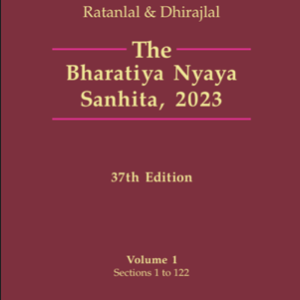 The Bharatiya Nyaya Sanhita, 2023 | Ratanlal and Dhirajlal | (Set of 2 Vols.) – 37 Edition 2026